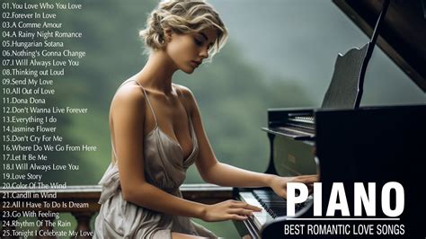 Best Beautiful Romantic Piano Love Songs 80s 90s Playlist Great