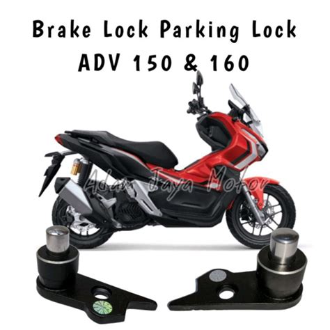 Brake Lock Honda Adv 150 And Adv 160 Parking Lock Adv And Pcx Brake