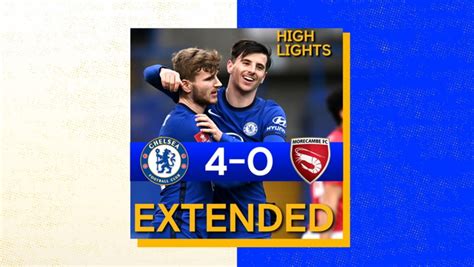 Extended Chelsea Morecambe H Fa Cup Highlights Video