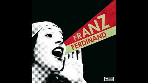 Franz Ferdinand I M Your Villain Dynamic Edit Youtube