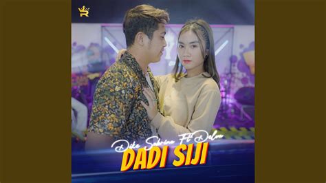 Dadi Siji Youtube Music