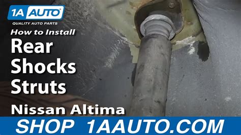 How To Install Replace Remove Rear Shocks Struts 2002 06 Nissan Altima 1a Auto