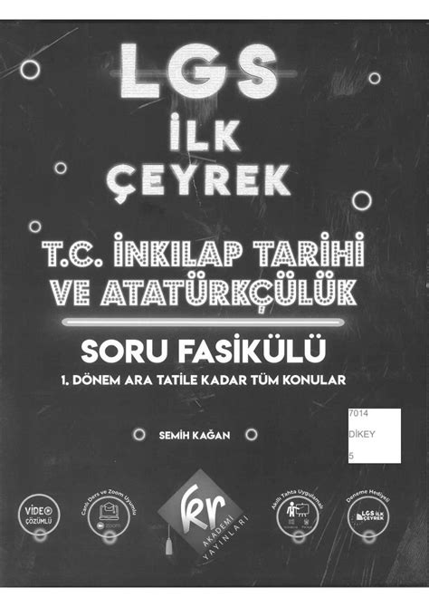 LGS İLK ÇEYREK T C İNKILAP TARİHİ VE ATATÜRKÇÜLÜK SORU FASİKÜLÜ KR