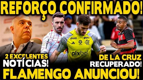 Refor O Confirmado Flamengo Fez An Ncio Excelentes Not Cias