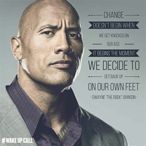 Lol True Inspirational Quotes Rock Quotes The Rock Dwayne Johnson