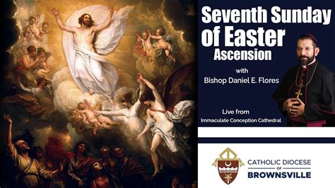 Seventh Sunday Of Easter Ascension Youtube