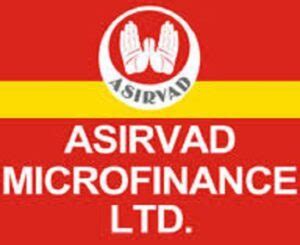 Job Recruitment Asirvad Microfinance Ltd For Field Staff