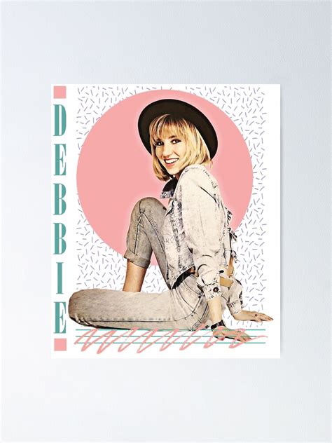 People Call Me Debbie Gibson 80s Styled Aesthetic Design Poster For Sale By Rashawnmoore202