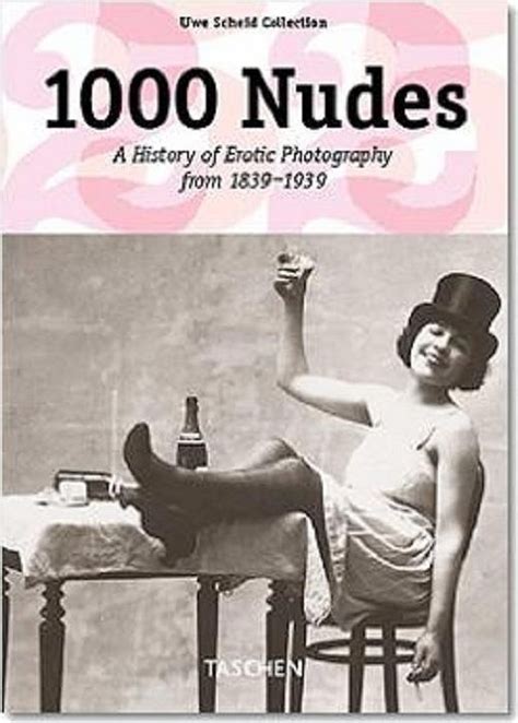 ISBN 9783822847688 1000 Nudes A History Of Erotic Photography From