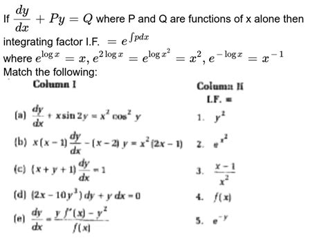 Integrating Factor Of Differential Equation Dydx Py Q Where