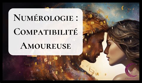 Numérologie Couple et Compatibilité Amoureuse Outils inclus