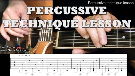 Percussive Technique Fingerstyle Guitar Lesson Tab By Guitarnick Youtube