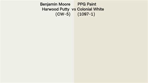 Benjamin Moore Harwood Putty Cw Vs Ppg Paint Colonial White