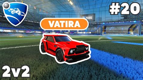 Vatira Ranked 2v2 PRO Replay 20 Rocket League Replays YouTube