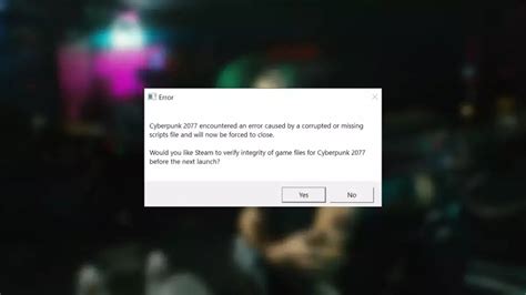 How To Fix Cyberpunk 2077 Encountered An Error Caused By Corrupted Or