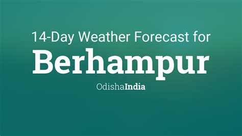 Berhampur, Odisha, India 14 day weather forecast