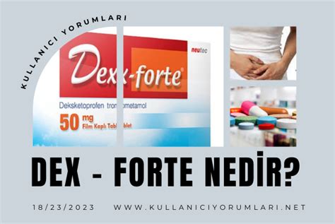 Dex Forte Nedir Dex Forte Mg Ne I In Kullan L R Kullan C Yorumlar