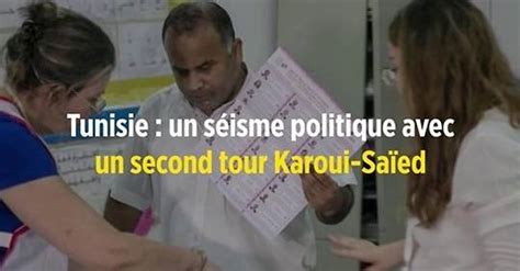 Vid O Tunisie Un S Isme Politique Avec Un Second Tour Karoui Sa Ed