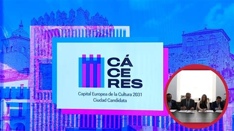 La Candidatura De C Ceres A Capital Europea De La Cultura Ya Tiene