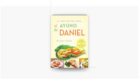 ‎la Guia óptima Para El Ayuno De Daniel By Kristen Feola On Apple Books