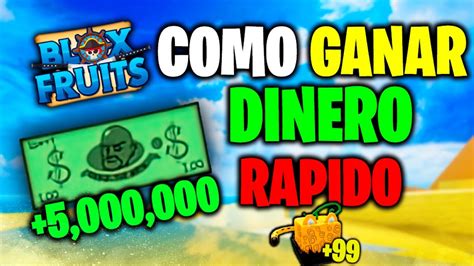 Como Ganar Dinero Rapido En Blox Fruits Youtube