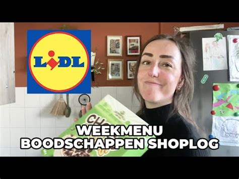 MAKKELIJK WEEKMENU BOODSCHAPPEN SHOPLOG LIDL GEZIN VAN 4 Zeg Maar