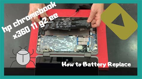 How To Battery Replacement Hp Chromebook X360 11 G2 Ee Disassembly Youtube