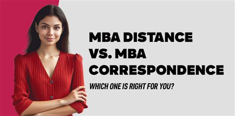 Mba Distance Vs Mba Correspondence Which One Is Right For You