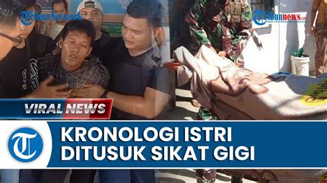 Kronologi Suami Tusuk Istri Di Karimun Pakai Batang Sikat Gigi Pelaku