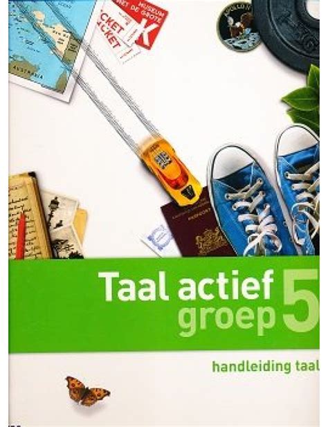 Taal Actief Versie 4 Handleiding Taal Groep 5 Compleet