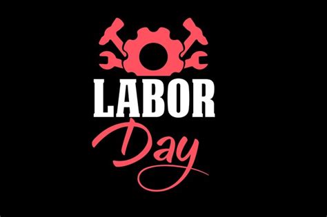 Premium Vector Labor Day Svg Design