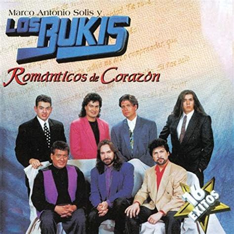 Románticos De Corazón De Marco Antonio Solis Y Los Bukis En Amazon