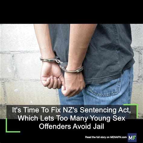 Breaking News Feed On Twitter Rt Menafn Its Time To Fix Nzs Sentencing Act Which Lets Too