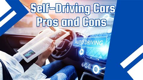 The Pros And Cons Of Self Driving Cars Tldev S Tech