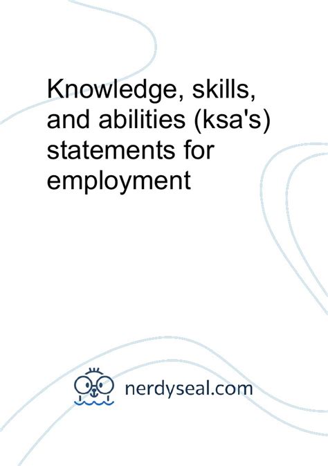 Knowledge Skills And Abilities Ksas Statements For Employment