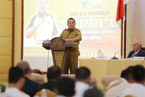 Gubernur Arinal Djunaidi Buka Musorprov Xii Koni Lampung Diharapkan