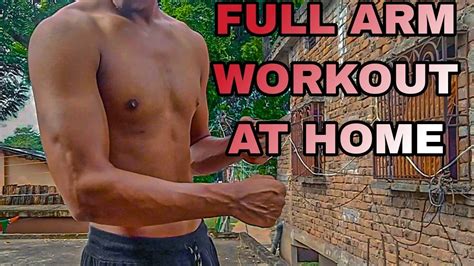 Full Arm Workout At Home Arm Forearms Workout At Home Biceps