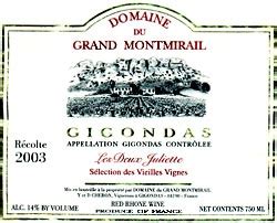 Domaine Du Grand Montmirail Gigondas Les Deux Juliettes S Lection