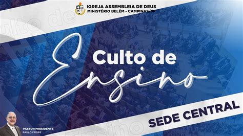 CULTO DE ENSINO SEXTA 14 06 2024 Estudo Biblico Para O Seu Dia A Dia