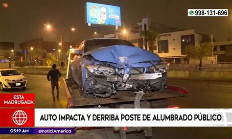 San Borja Auto Impacta Y Derriba Poste De Alumbrado P Blico