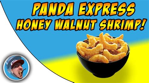 Panda Express Honey Walnut Shrimp Food Review YouTube