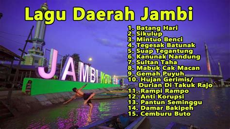 Lagu Daerah Jambi Youtube