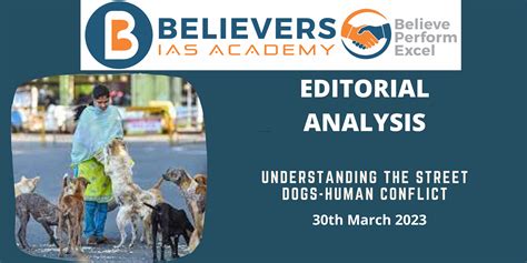 Understanding the street dogs-human conflict - Believers IAS Academy