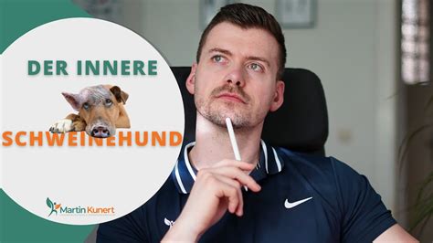 Damit Bezwingst Du Deinen Inneren Schweinehund YouTube