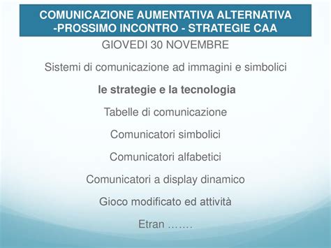 Comunicazione Aumentativa Alternativa Caa Ppt Scaricare