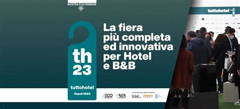 TuttoHotel Alla Mostra D Oltremare La Fiera Su Hotel E B B