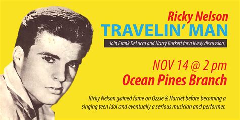 Ricky Nelson Travelin Man Worcester County Library