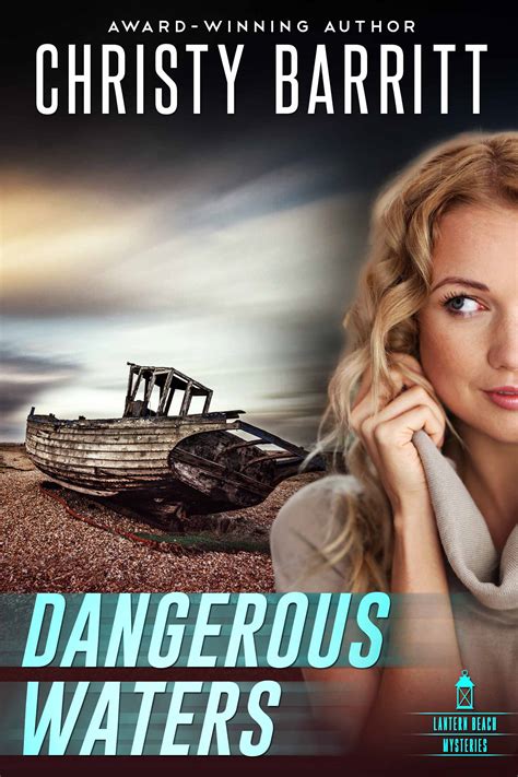 Dangerous Waters - Christy Barritt