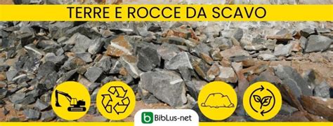 Terre E Rocce Da Scavo L Utilizzo Pi Semplice Biblus