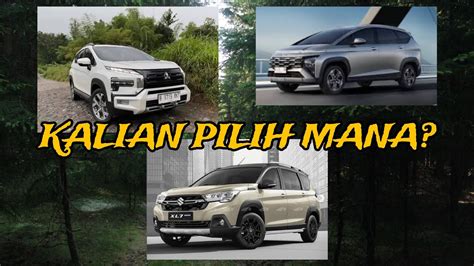 Kalian Pilih L Suv Yang Mana Xpander Cross Stagazer X Atau Xl